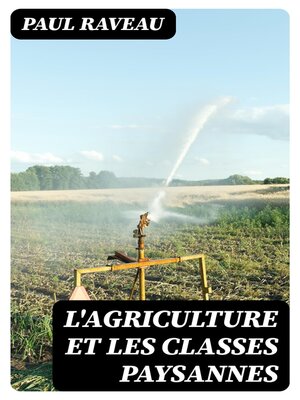 cover image of L'agriculture et les classes paysannes